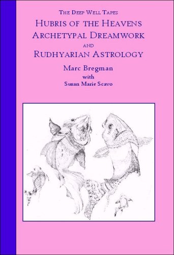Beispielbild fr Hubris of the Heavens: Archetypal Dreamwork and Rudhyarian Astrology zum Verkauf von Bookplate