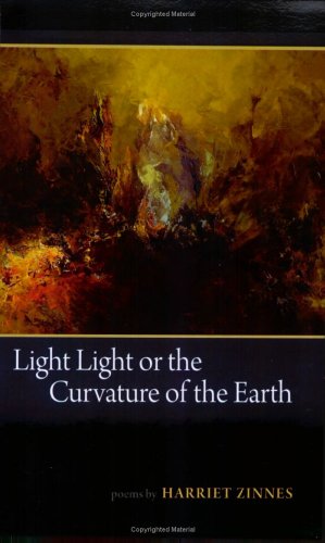 Stock image for Light Light, Or, the Curvature of the Earth for sale by Book House in Dinkytown, IOBA
