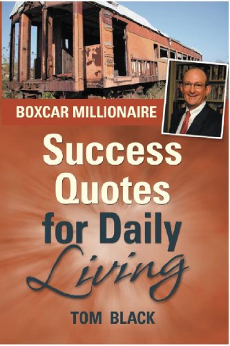 Stock image for Boxcar Millionaire: Success Quotes for Daily Living for sale by ThriftBooks-Dallas