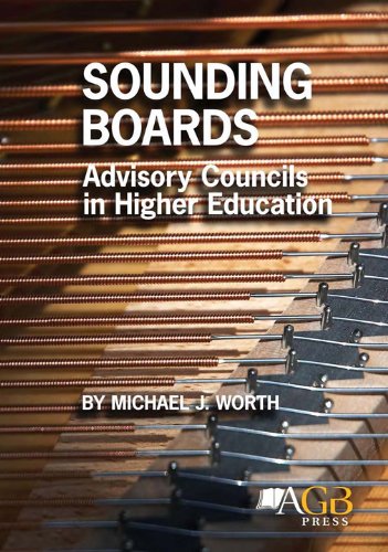 Imagen de archivo de Sounding Boards: Advisory Councils in Higher Education a la venta por ThriftBooks-Dallas
