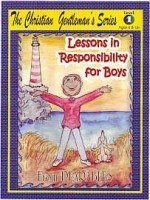 9780979244612: Lessons in Responsibility for Boys Level 2