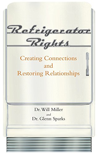 Stock image for Refrigerator Rights: Creating Connections and Restoring Relationships - new preface for sale by Wonder Book