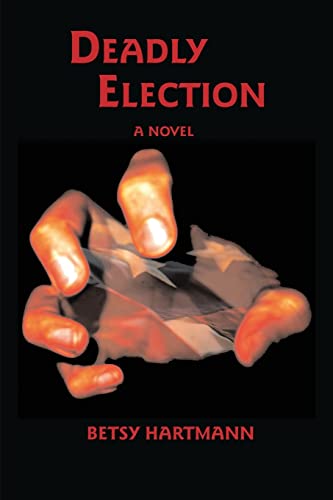 Beispielbild fr Deadly Election zum Verkauf von Wonder Book
