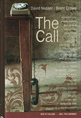 Stock image for THE CALL (GOD IS CALLING WILL YOU ANSWER?) [Hardcover] for sale by Your Online Bookstore