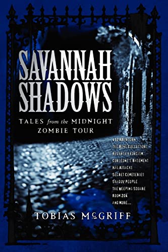 9780979252310: Savannah Shadows: Tales from the Midnight Zombie Tour