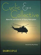 Beispielbild fr Cyclic & Collective More Art and Science of Flying Helicopters zum Verkauf von HPB-Red