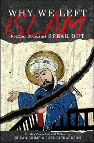 Imagen de archivo de Why We Left Islam: Former Muslims Speak Out a la venta por Virginia Martin, aka bookwitch