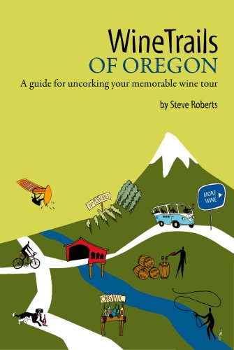 Beispielbild fr WineTrails of Oregon zum Verkauf von Hawking Books