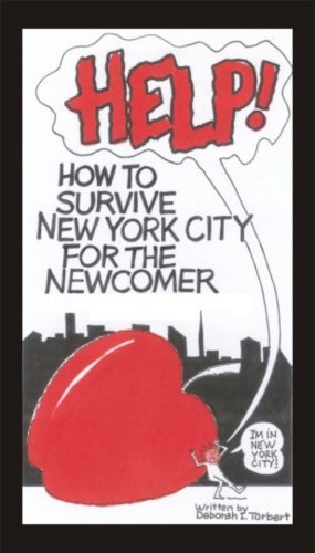 9780979270437: How to Survive New York City for the Newcomer [Idioma Ingls]