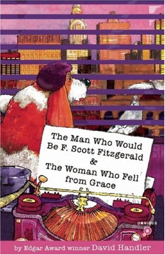 Stock image for The Man Who Would Be F. Scott Fitzgerald / The Woman Who Fell from Grace (Stewart Hoag Lulu Series) for sale by Books of the Smoky Mountains