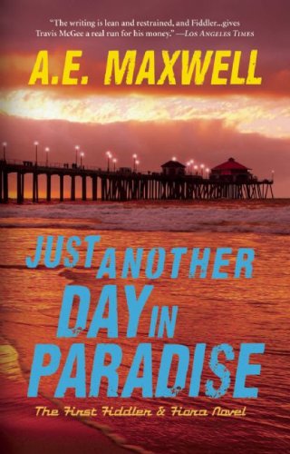 Imagen de archivo de Just Another Day in Paradise (Fiddler Fiora Series) a la venta por Front Cover Books