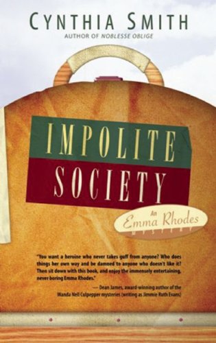 Imagen de archivo de Impolite Society a la venta por Better World Books