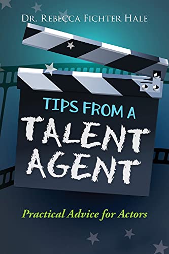 Beispielbild fr Tips From A Talent Agent zum Verkauf von GreatBookPrices