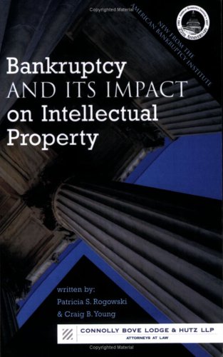 Beispielbild fr Bankruptcy and Its Impact on Intellectual Property zum Verkauf von Unique Books For You