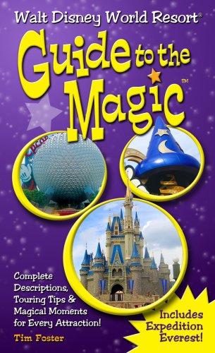 9780979275807: Guide to the Magic of Walt Disney World