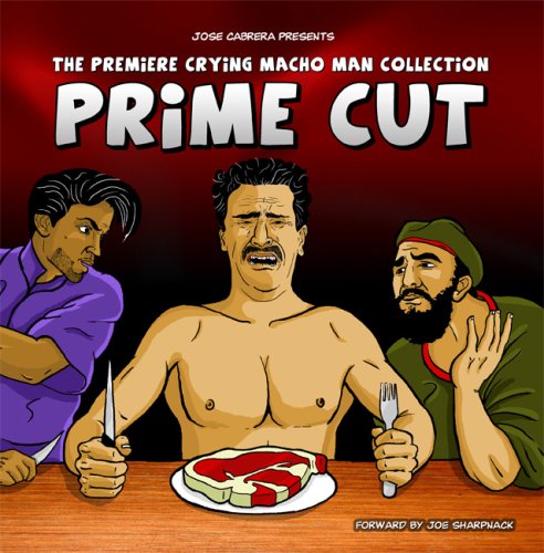 Stock image for Prime Cut : The Premiere Crying Macho Man Collection for sale by Better World Books