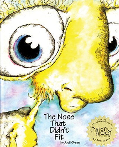 9780979286018: The Nose That Didn't Fit: A Children's Book About Insecurity