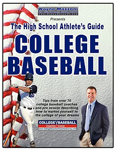 9780979289620: The High School Athlete's Guide to College Baseball