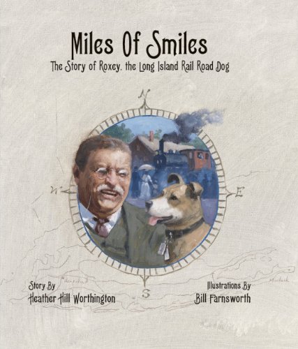 Imagen de archivo de Miles of Smiles: The Story of Roxey, the Long Island Rail Road Dog a la venta por BooksRun