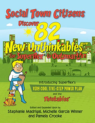 Beispielbild fr Social Town Citizens Discover 82 New Unthinkables for Superflex to Outsmart! zum Verkauf von MI Re-Tale