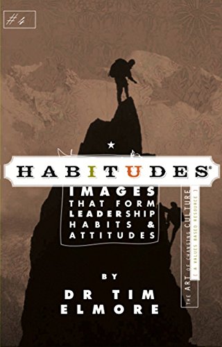 Stock image for Habitudes: The Art of Changing Culture - Values-based (Habitudes: Images That Form Leadership Habits and Attitudes, Book 4) by Tim Elmore (2009-05-03) for sale by ThriftBooks-Atlanta