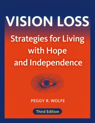 Beispielbild fr Vision Loss: Strategies for Living with Hope and Independence zum Verkauf von HPB-Ruby