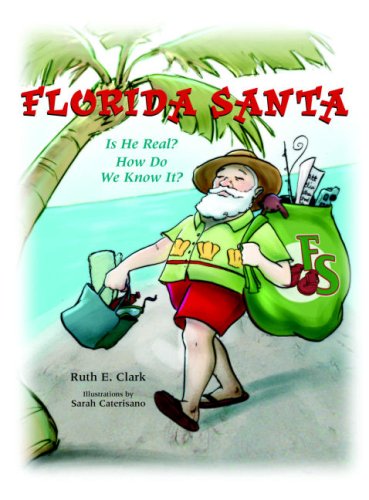 9780979296307: Florida Santa: Is He Real? How Do We Know It?