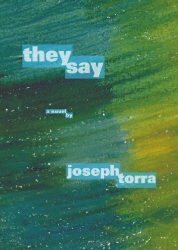 They Say (9780979299902) by Torra, Joseph
