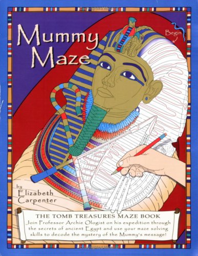 Stock image for Mummy Maze: Tomb Treasures Maze Book for sale by Muddy Turtle Books