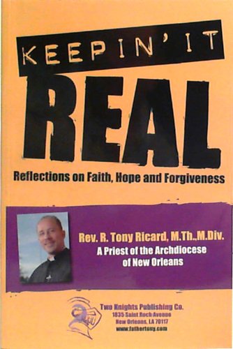 Beispielbild fr Keepin' It Real: Reflections on Faith, Hope and Forgiveness zum Verkauf von HPB-Diamond