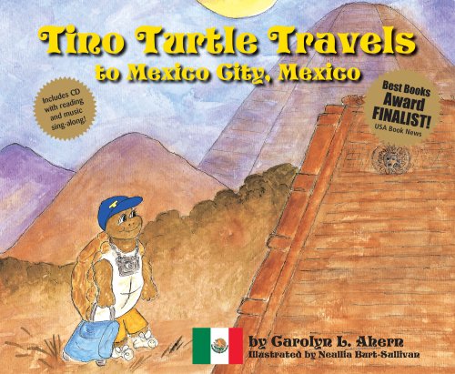 Stock image for Tino Turtle Travels to Mexico City, Mexico for sale by WorldofBooks