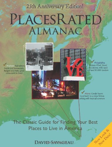 9780979319907: Places Rated Almanac: The Classic Guide for Finding Your Best Places to Live in America: 25th Anniversary Edition [Lingua Inglese]