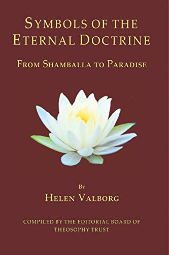 Beispielbild fr Symbols of the Eternal Doctrine: From Shamballa to Paradise zum Verkauf von SecondSale