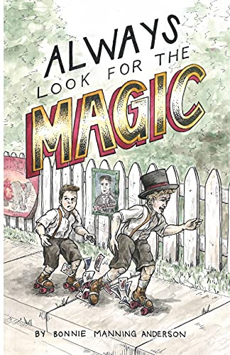 Imagen de archivo de Always Look for the Magic a la venta por Better World Books