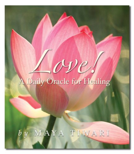 Stock image for Love! A Daily Oracle for Healing for sale by SecondSale