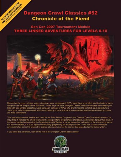 Dungeon Crawl Classics 52*OP: Chronicle of the Fiend (9780979332999) by Adrian Pommier; Harley Stroh