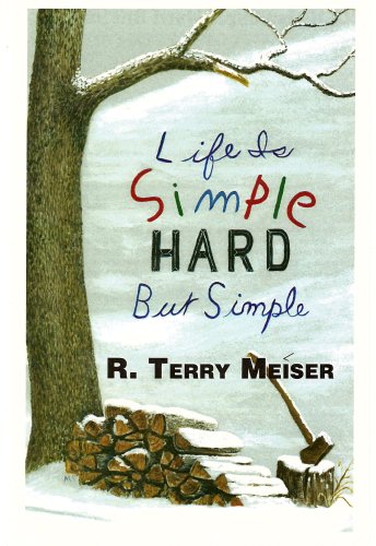 Stock image for Life Is Simple Hard But Simple- Hardcover for sale by Neil Shillington: Bookdealer/Booksearch