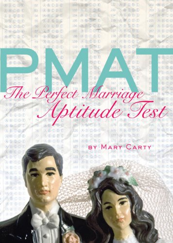 Beispielbild fr PMAT: The Perfect Marriage Aptitude Test zum Verkauf von THE SAINT BOOKSTORE
