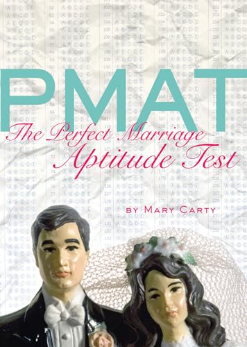 Imagen de archivo de PMAT: The Perfect Marriage Aptitude Test a la venta por THE SAINT BOOKSTORE