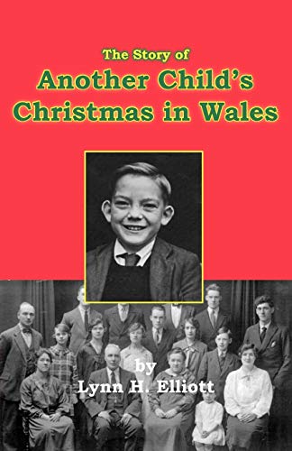 9780979338786: The Story of Another Child's Christmas in Wales