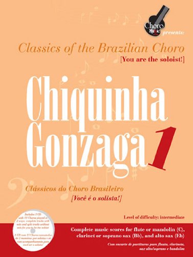 9780979339653: Chiquinha Gonzaga 1: Classics of the Brazilian Choro