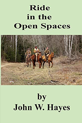 Imagen de archivo de Ride in the Open Spaces a la venta por Red's Corner LLC