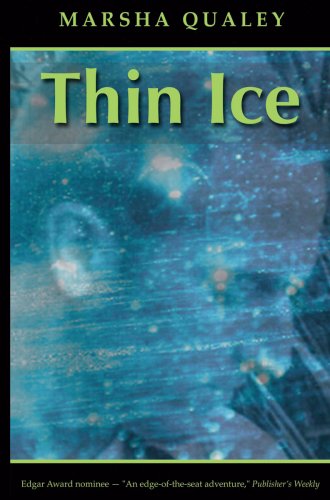 Thin Ice (9780979344404) by Marsha Qualey