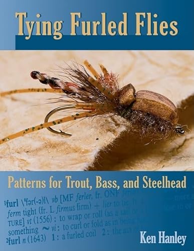 Beispielbild fr Tying Furled Flies: Patterns for Trout, Bass, and Steelhead zum Verkauf von The Book Shelf