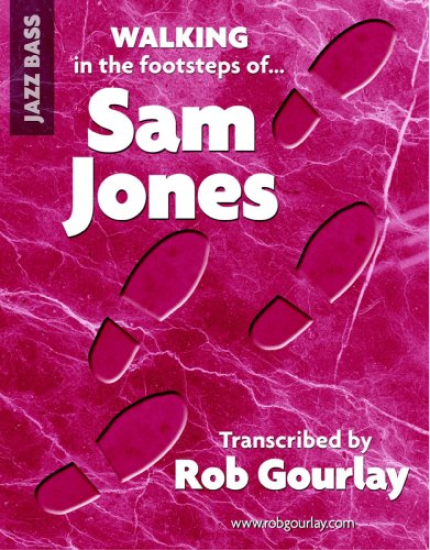 Stock image for Walking in the footsteps of Sam Jones for sale by Revaluation Books
