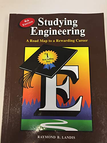 9780979348747: Studying Engineering: A Road Map to a Rewarding Career (Fourth Edition)