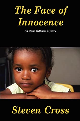 Beispielbild fr The Face of Innocence zum Verkauf von Bookmans