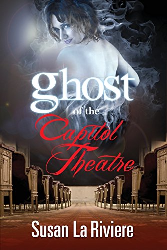 Beispielbild fr Ghost of the Capitol Theatre zum Verkauf von Better World Books