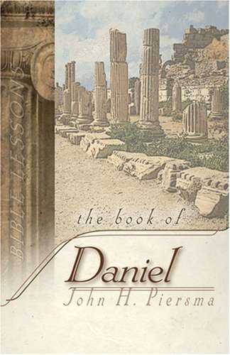 9780979367724: Bible Lessons: The Book of Daniel