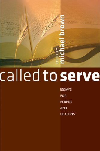 Stock image for Called to Serve : Essays for Elders and Deacons for sale by kelseyskorner